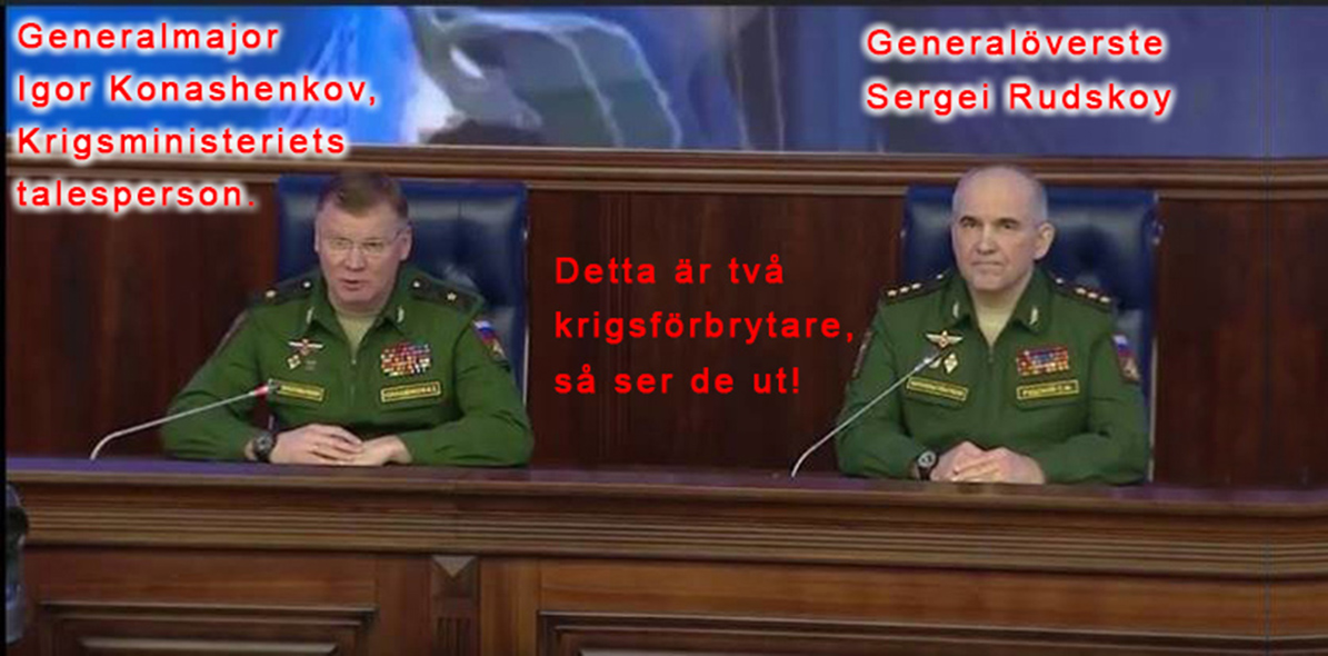 Två av de värsta krigsförbrytarna i modern tid - så ser de ut; generalerna glappkäft och Mariupols Slaktare!